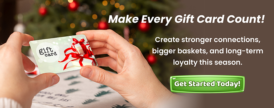 Make Every Gift Card Count!