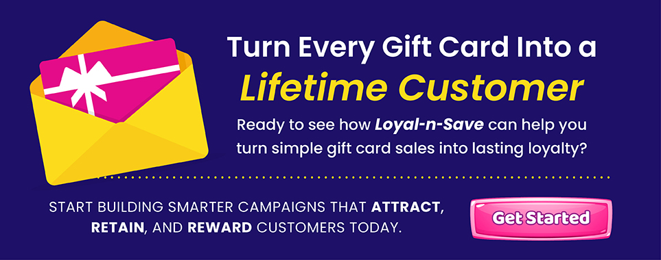 Transform Gift Cards into Lasting Loyalty