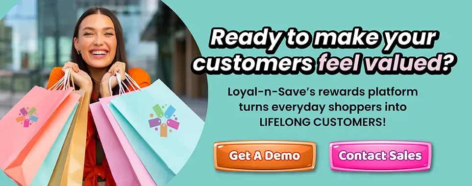 Loyal-n-Save: Where Rewards Drive Retention