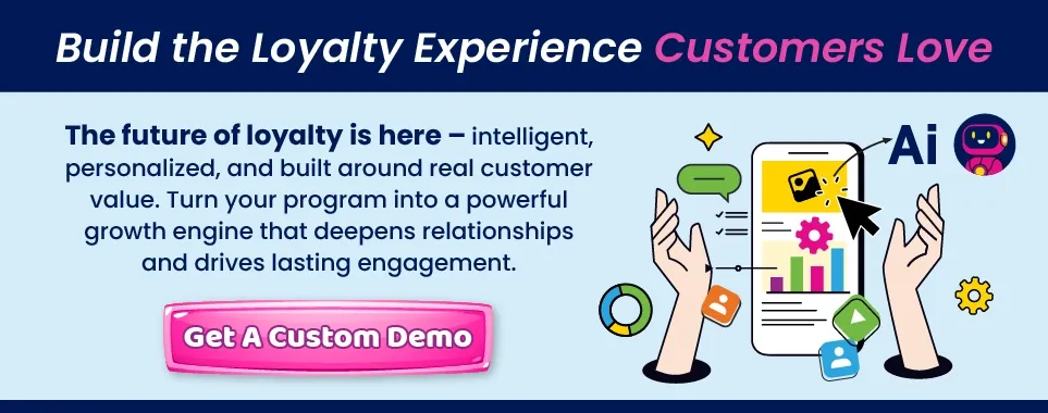 Build the Loyalty Experience Customers Love