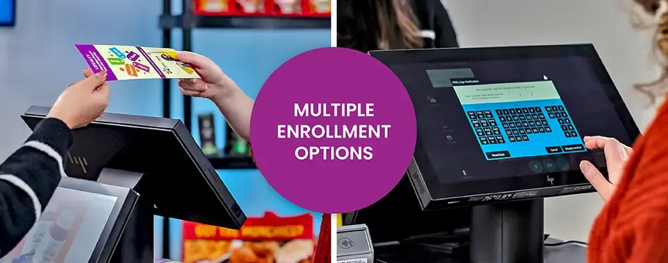 Multiple Enrollment Options